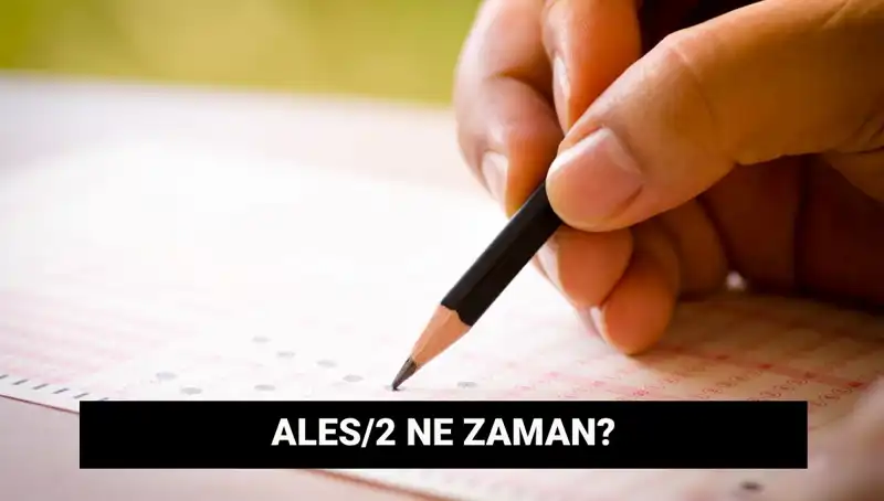 ALES/2 Sınavı Başvuru ve Tarihleri: 2023'te Neler Bekleniyor?