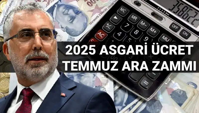 Temmuz’da Asgari Ücrette Ara Zam Olacak mı? Bakan Işıkhan’dan Açıklamalar