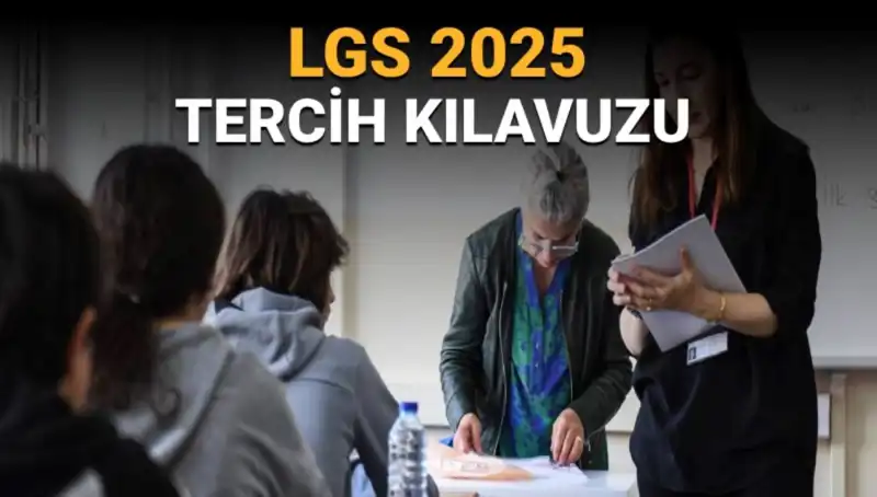 2025 LGS Tercih Kılavuzu Yayımlandı: Eğitimde Yeni Fırsatlar!