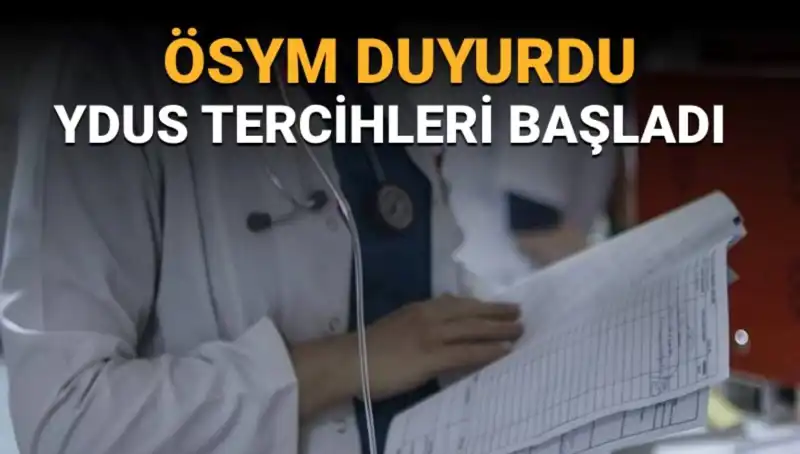 YDUS: Tıpta Yan Dal Uzmanlık Eğitimi Sınavı Tercih Süreci Detayları