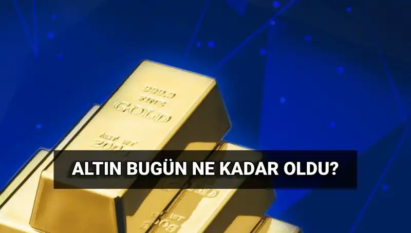 Altın Fiyatlarında Son Durum: Bugün Gram ve Çeyrek Ne Kadar?